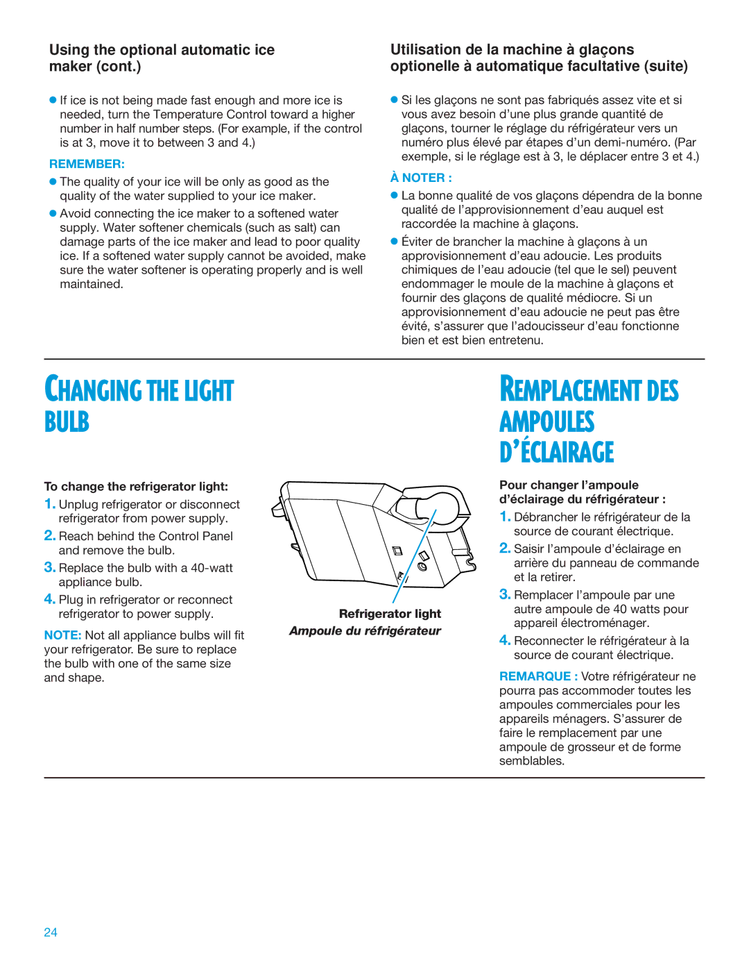 Whirlpool TT14DKXEW11 manual Using the optional automatic ice maker, To change the refrigerator light, Refrigerator light 