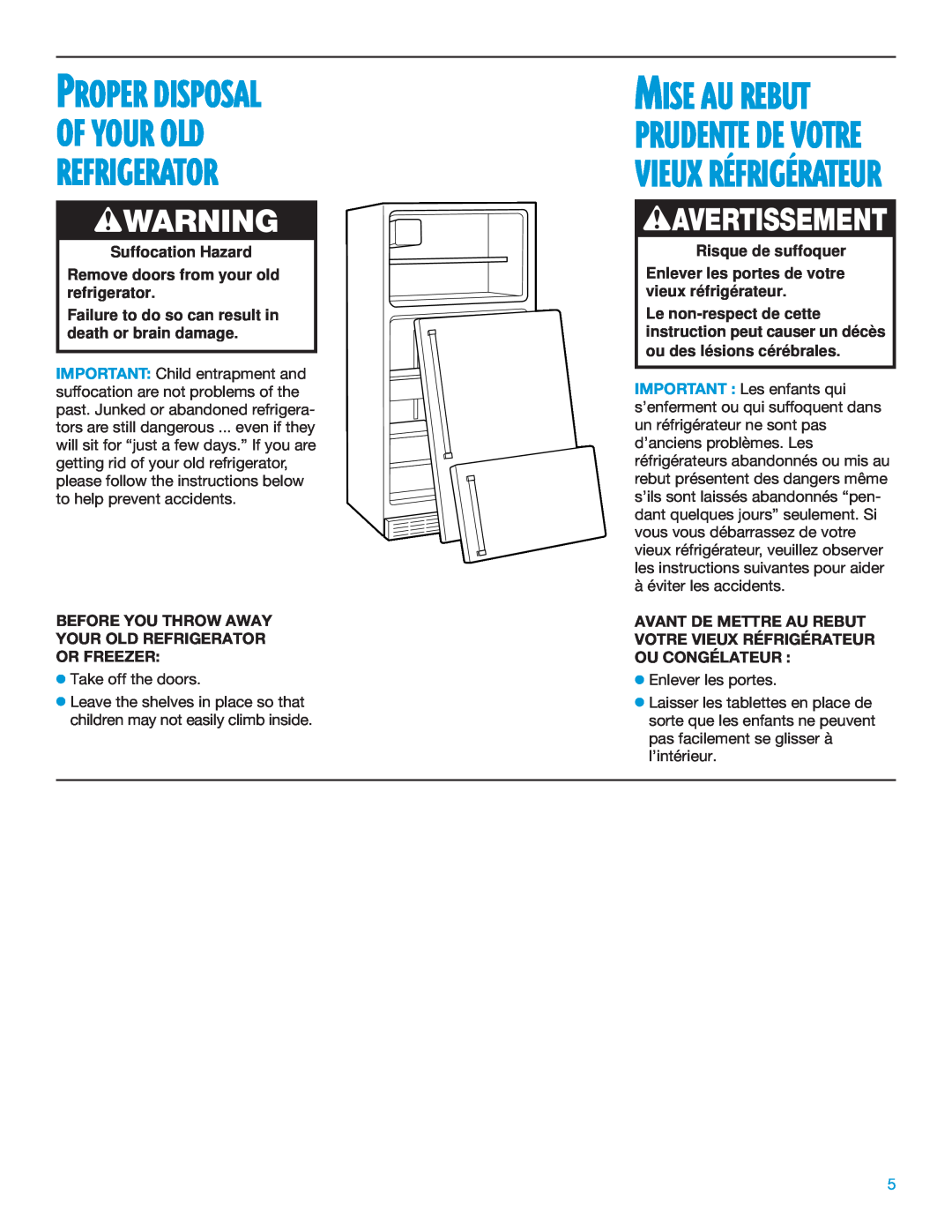 Whirlpool TT14DKXEW11 manual wWARNING, wAVERTISSEMENT, Proper Disposal Of Your Old Refrigerator 