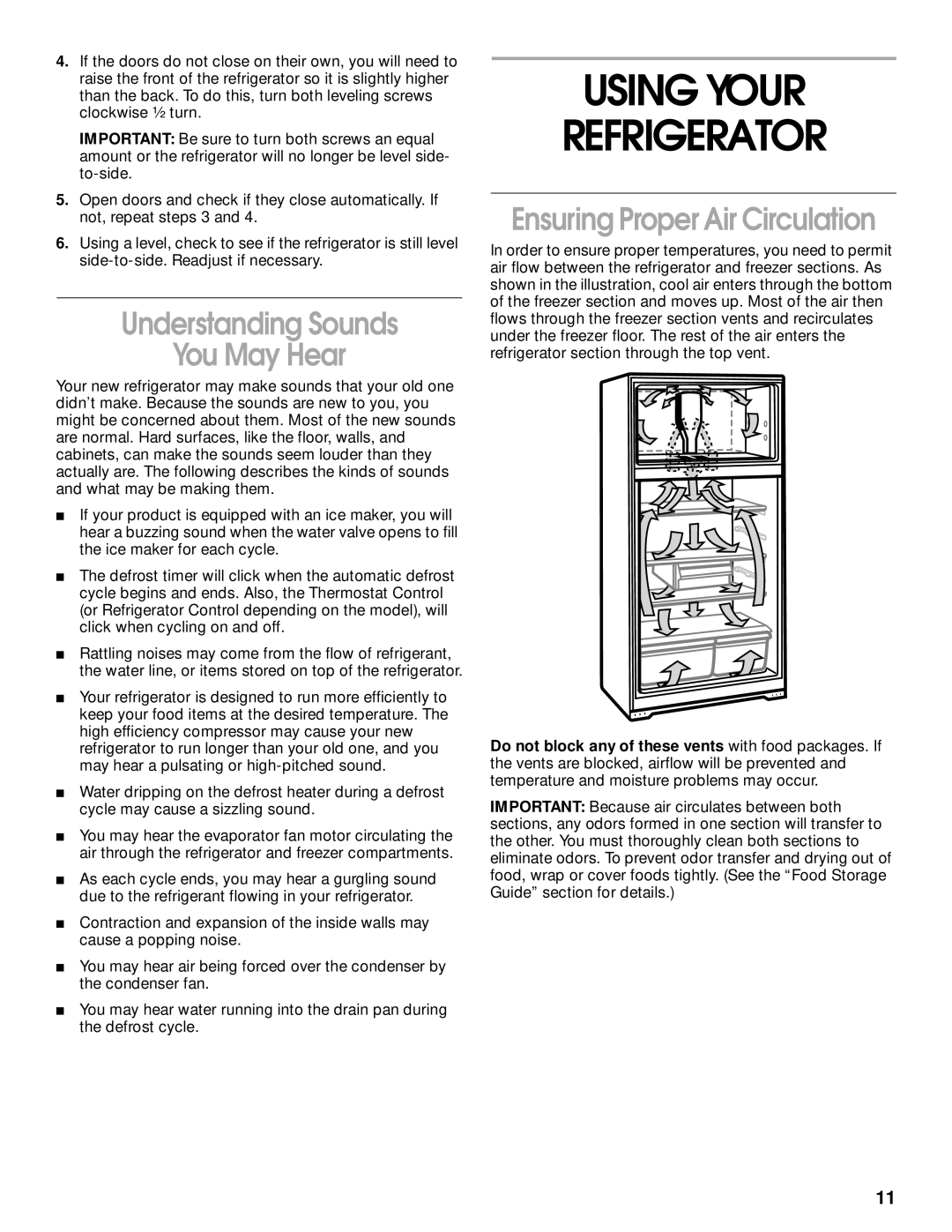 Whirlpool TT14DKXJW00 manual Using Your Refrigerator, Understanding Sounds You May Hear, Ensuring Proper Air Circulation 