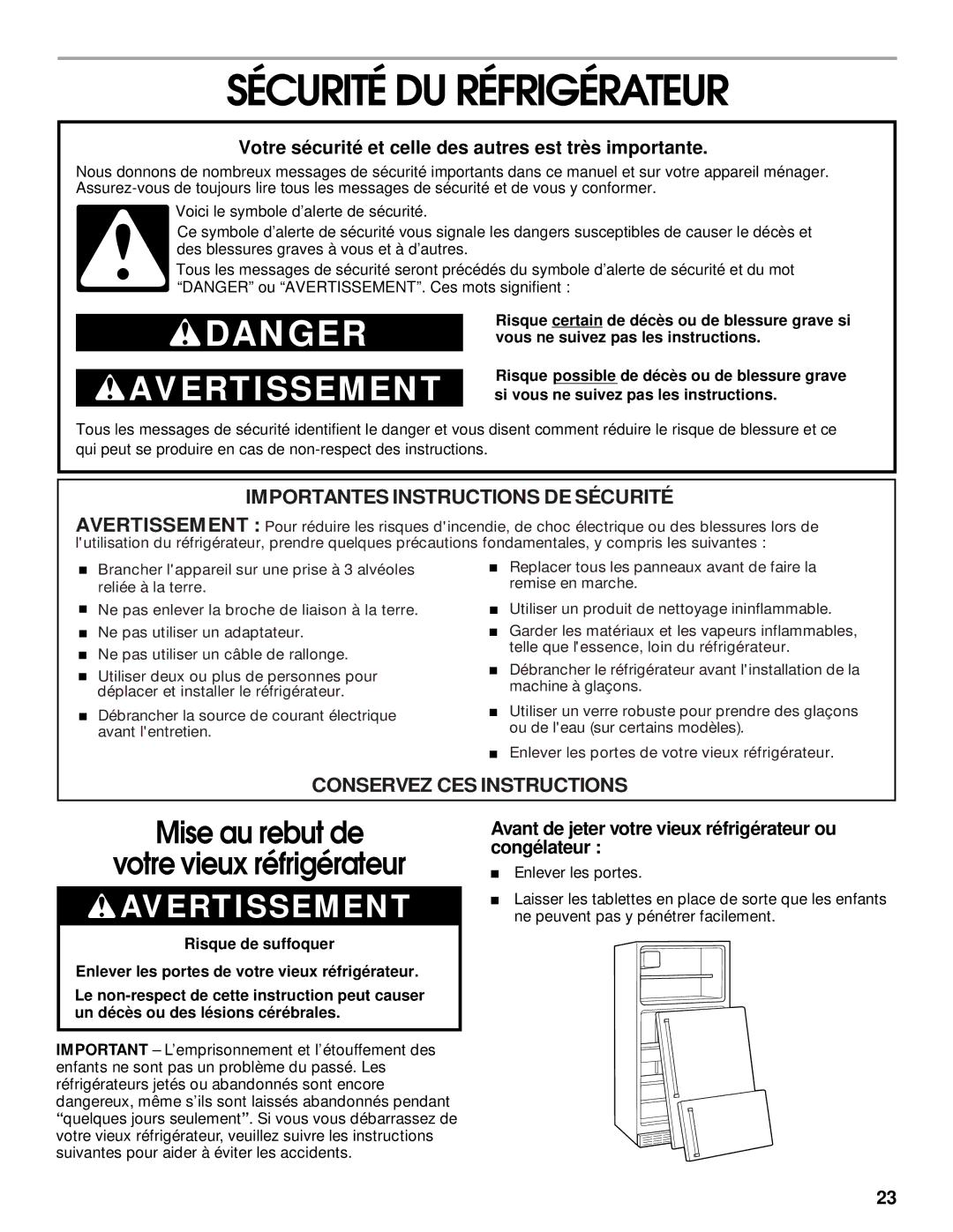 Whirlpool TT14DKXJW00 manual Sécurité DU Réfrigérateur, Votre sécurité et celle des autres est très importante 