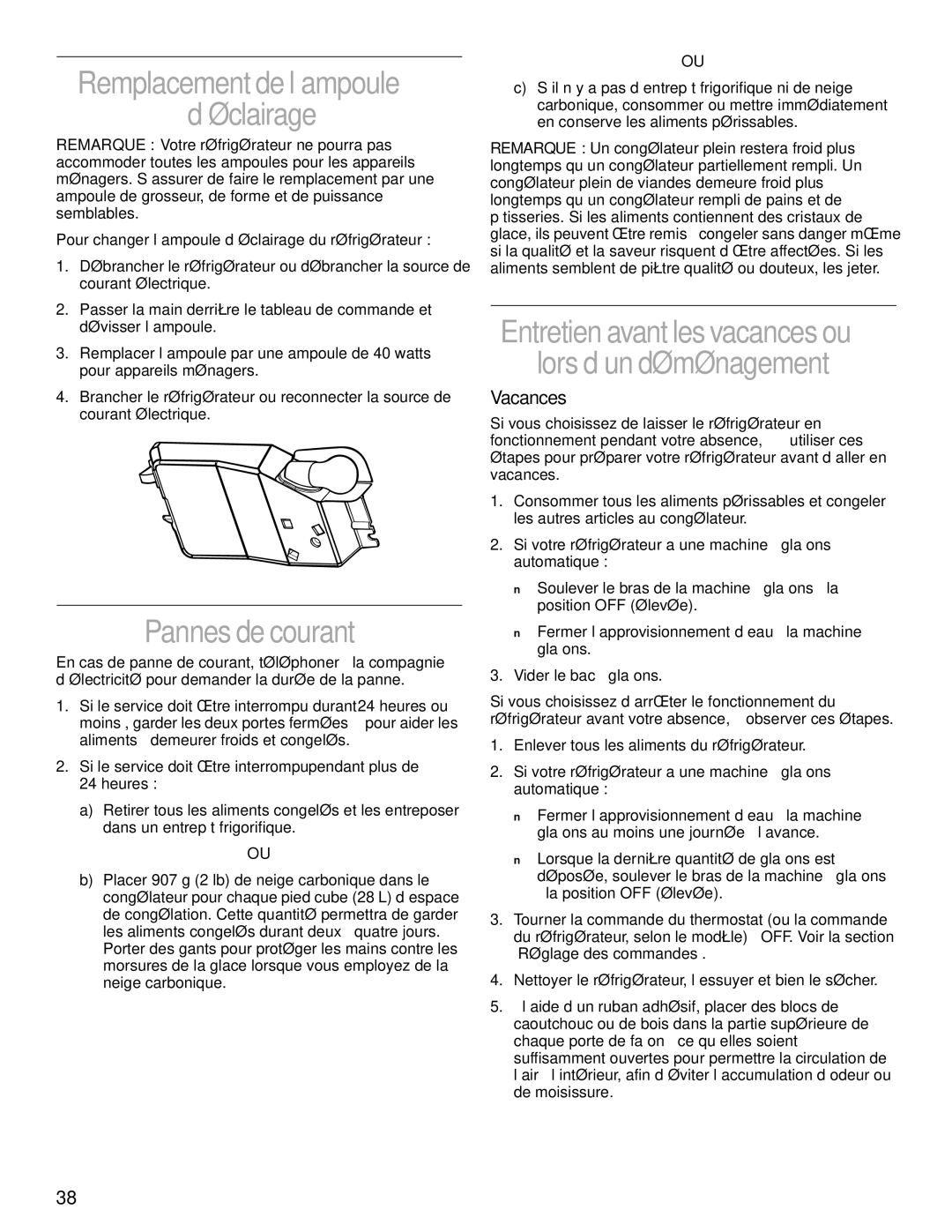 Whirlpool TT14DKXJW00 manual Remplacement de l’ampoule ’éclairage, Pannes de courant, Vacances 