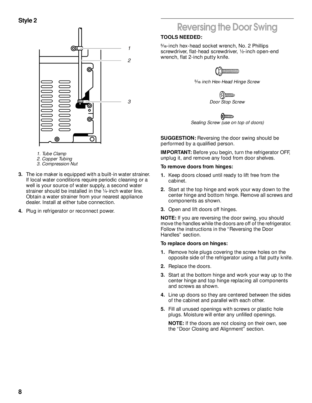 Whirlpool TT14DKXJW00 Reversing the Door Swing, Tools Needed, To remove doors from hinges, To replace doors on hinges 