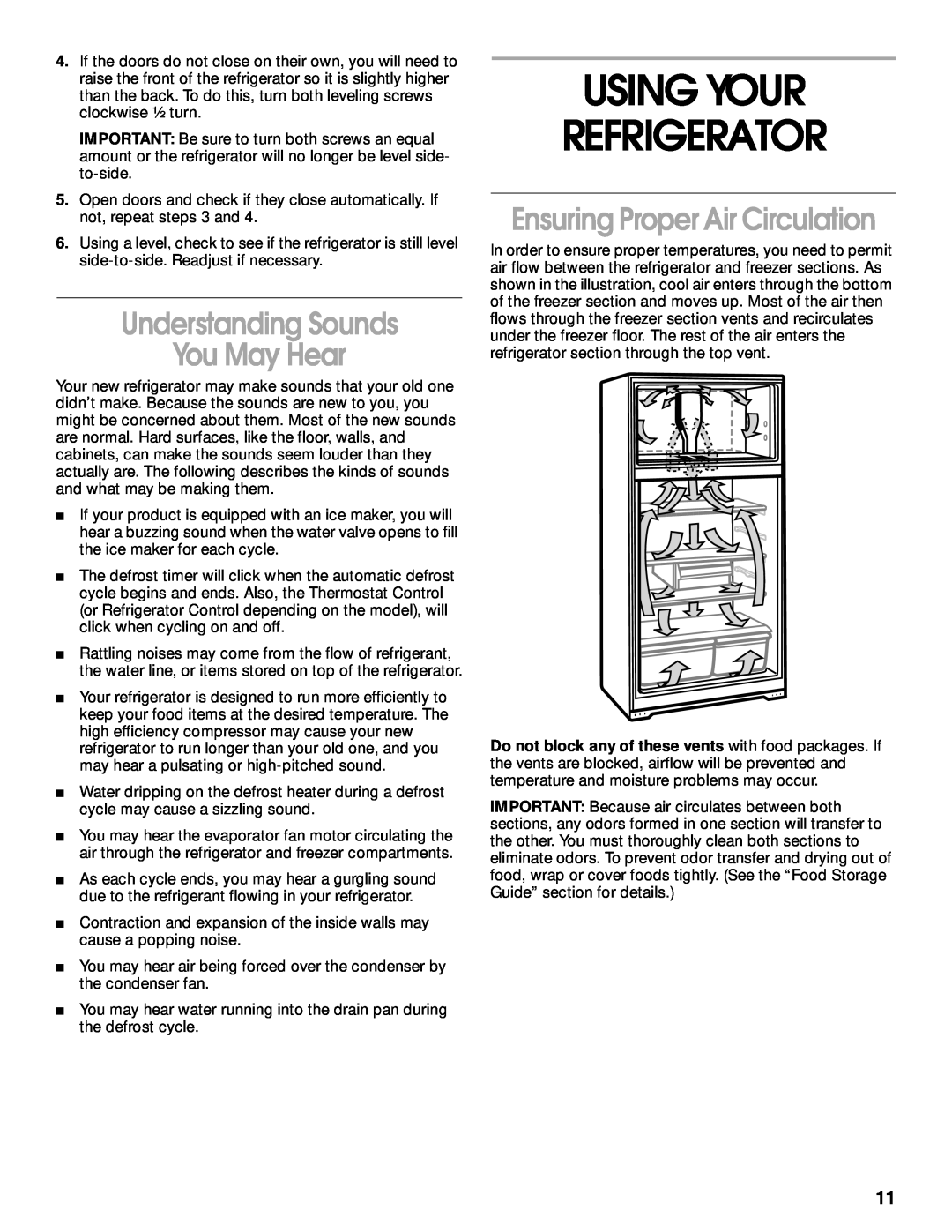 Whirlpool TT14DKXJW00 manual Using Your Refrigerator, Understanding Sounds You May Hear, Ensuring Proper Air Circulation 