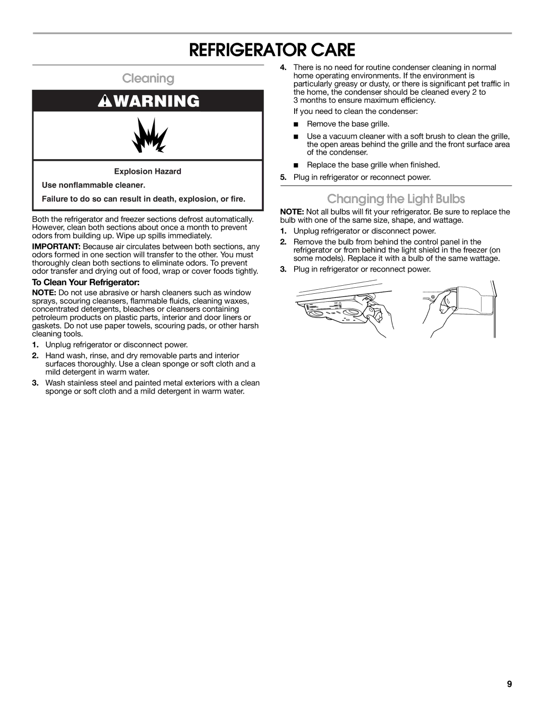 Whirlpool TT21AKXKQ02 warranty Refrigerator Care, Cleaning, Changing the Light Bulbs, To Clean Your Refrigerator 