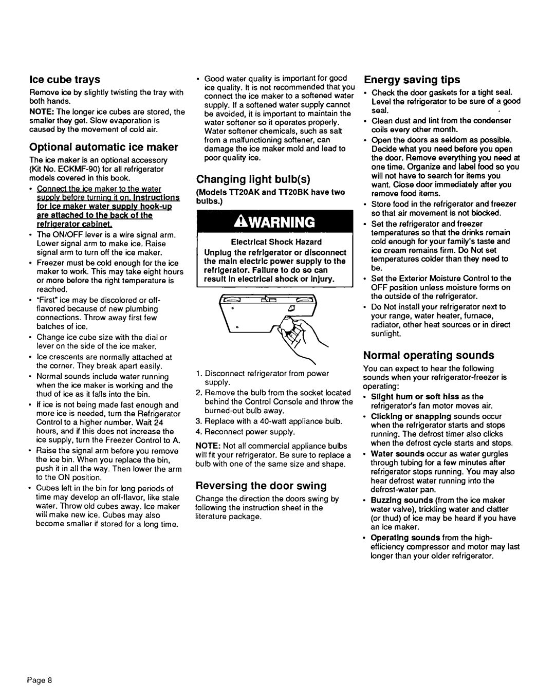 Whirlpool TT2OBK, TTI4CK, TT20AK Ice cube trays, Optional automatic ice maker, Changing light bulbs, Energy saving tips 