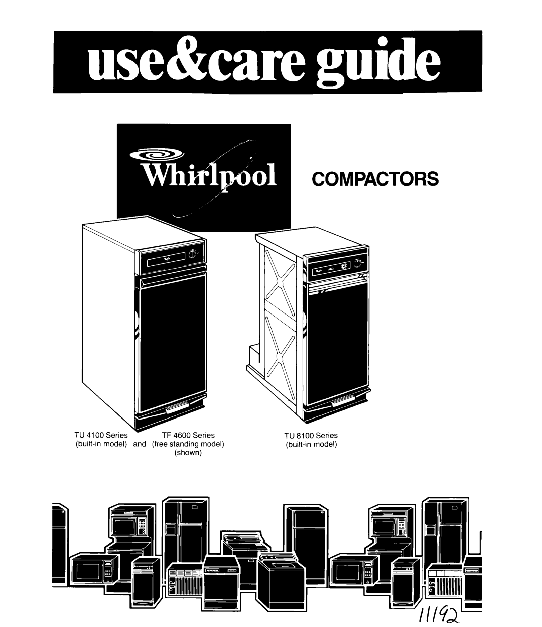 Whirlpool TU 8100, TU 4100, TF 4600 manual Series, Built-in Model Free standing model 