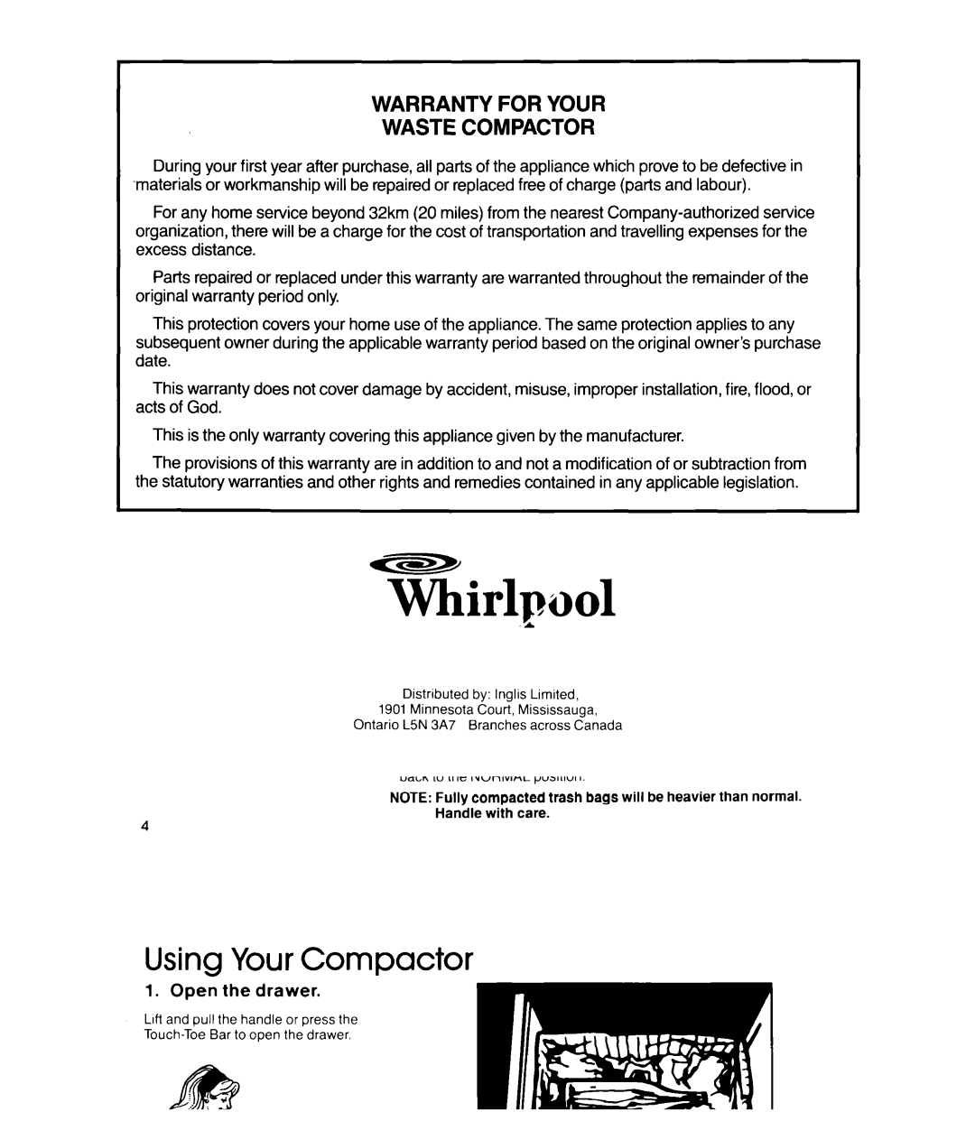 Whirlpool TU 4100, TU 8100, TF 4600 manual Warranty for Your Waste Compactor, Ontario L5N 3A7 Branches across Canada 