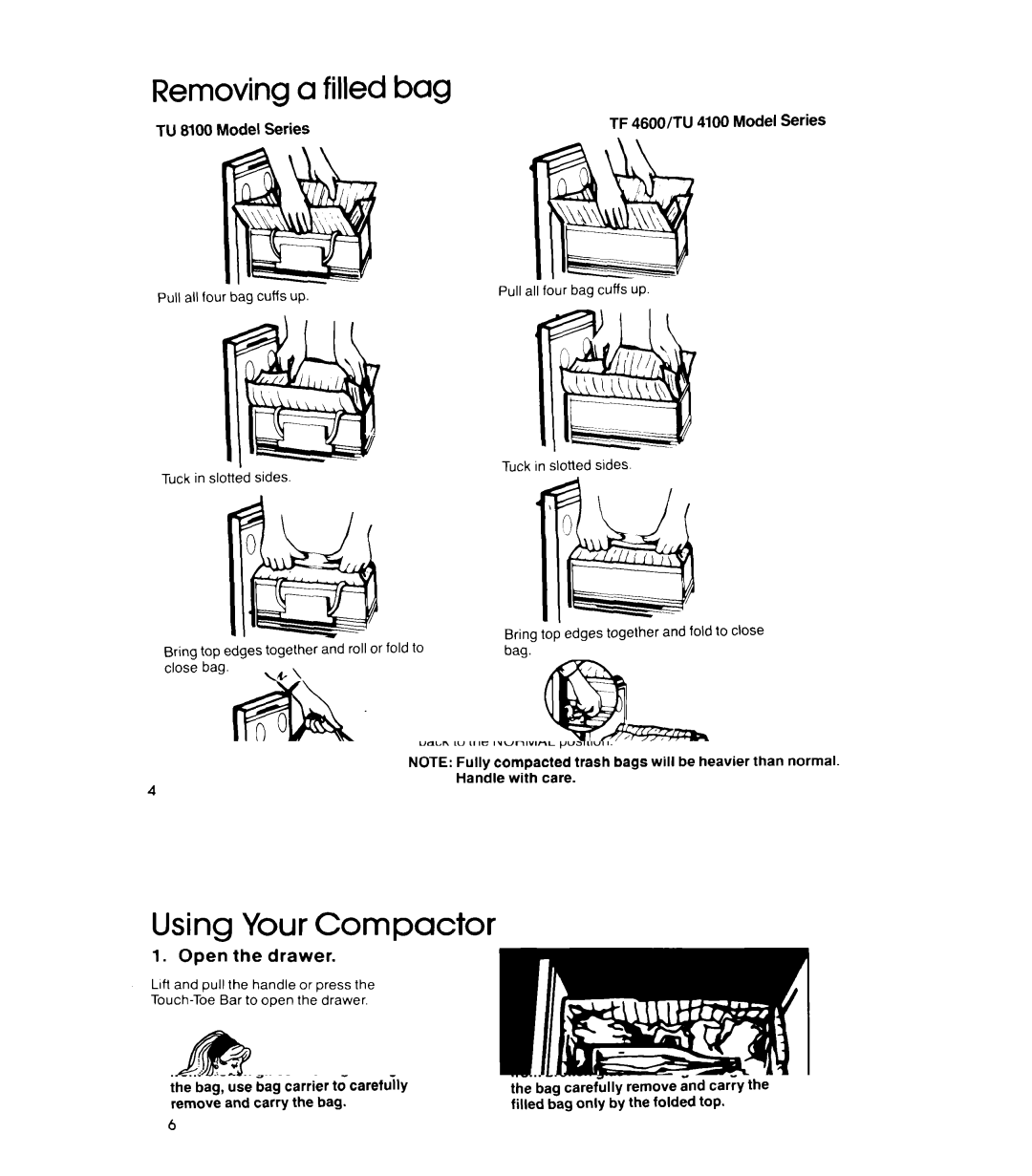 Whirlpool manual Removing a filled bag, TF 4600/TU 4100 Model Series TU 8100 Model Series 