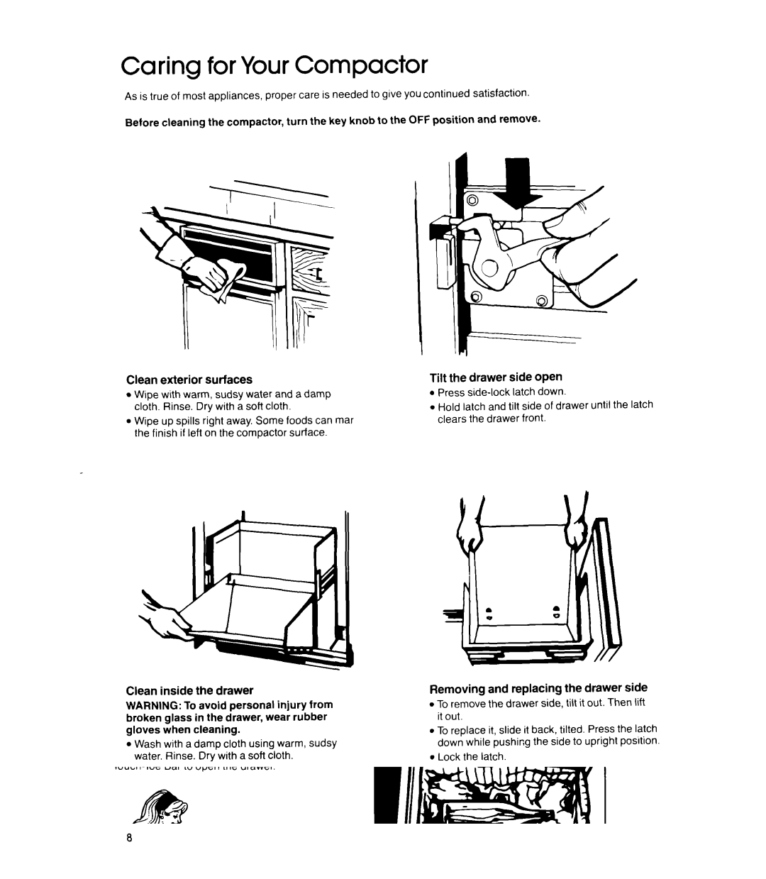 Whirlpool TF 4600 Caring for Your Compactor, Clean exterior surfaces, Tilt the drawer side open, Clean inside the drawer 