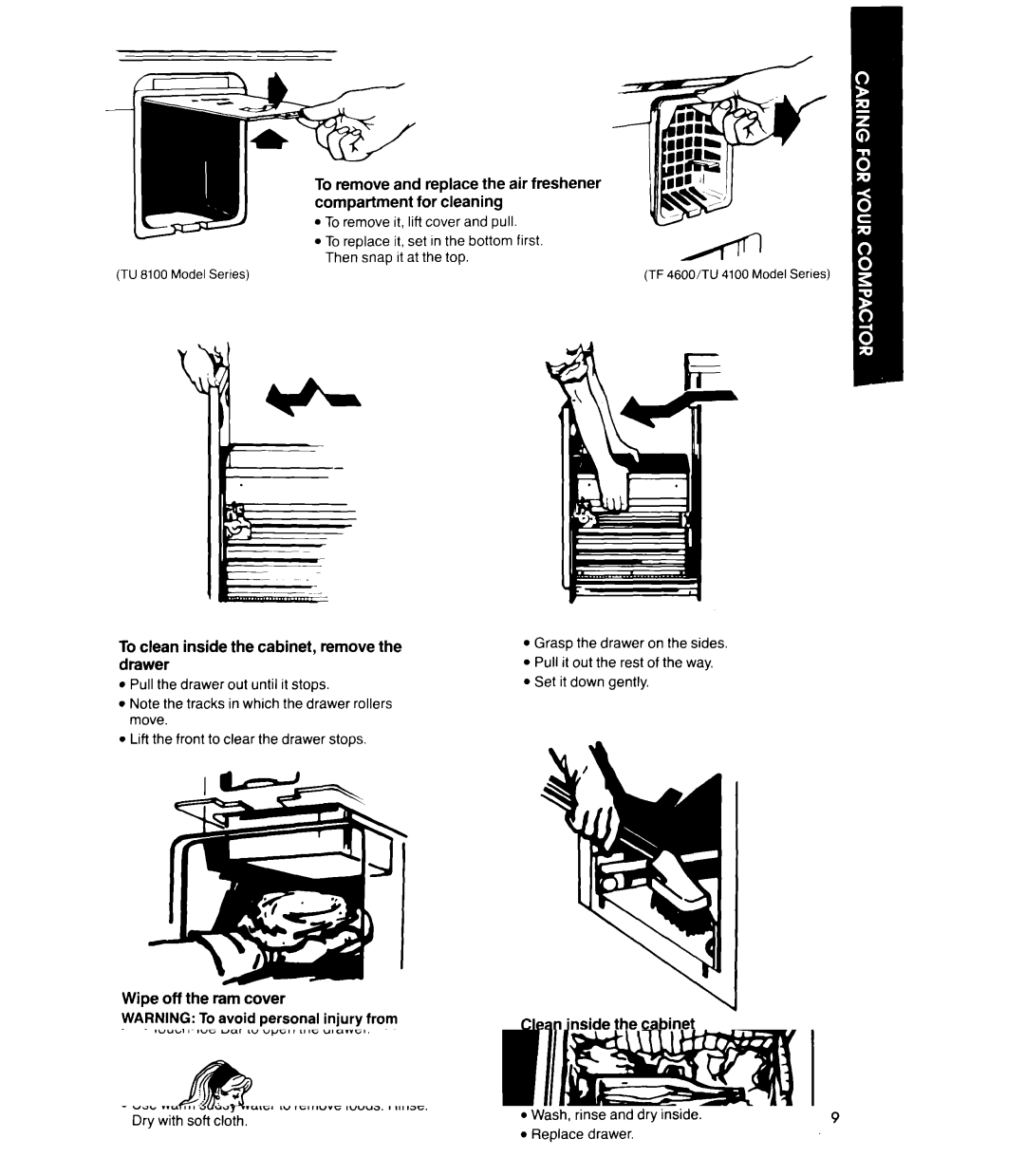 Whirlpool TU 4100 manual To clean inside the cabinet, remove the drawer, Wipe off the ram cover, Clean inside the cabinet 