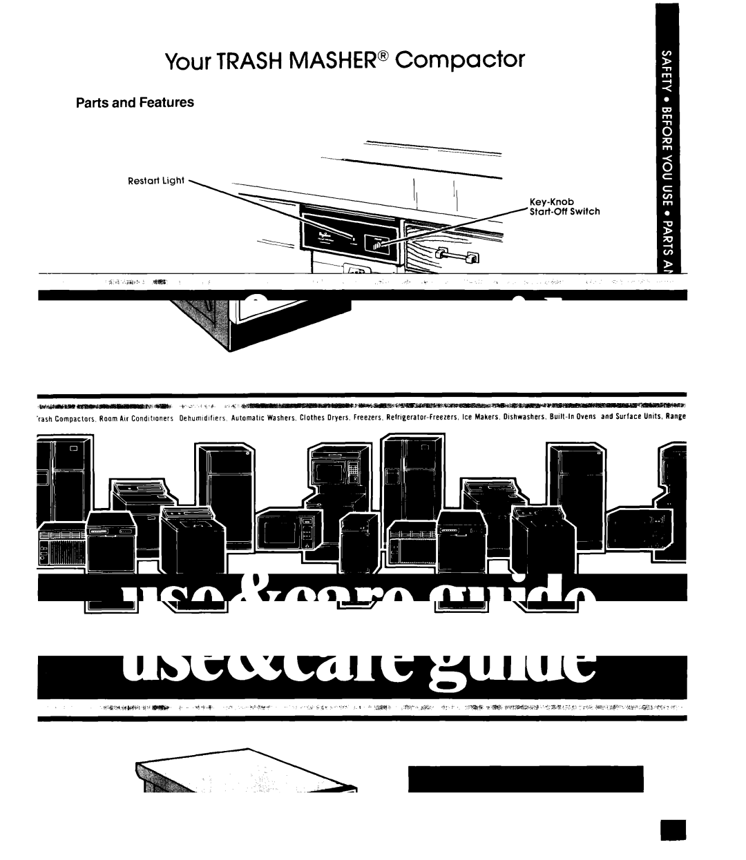 Whirlpool TU4000 manual Your TRASHMASHER@Compactor, Parts and Features 