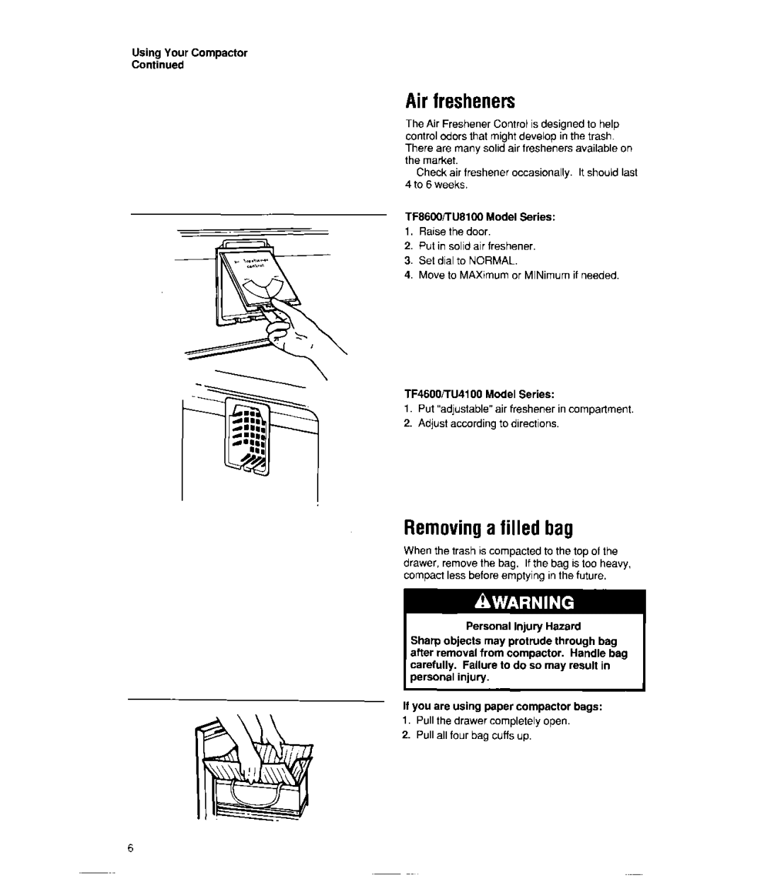 Whirlpool TF4600X, TU4100X, TUSIOOX, TFSGOOX manual Air fresheners, Removing a filled bag 