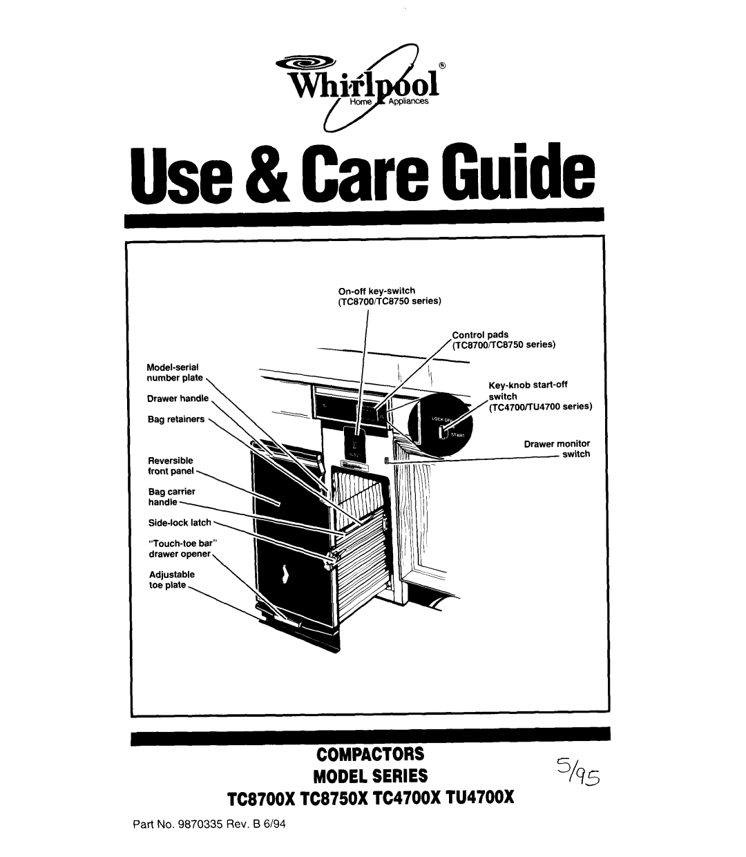 Whirlpool manual Use& CireGuide, TC8700X TC8750X TC4700X TU4700X 