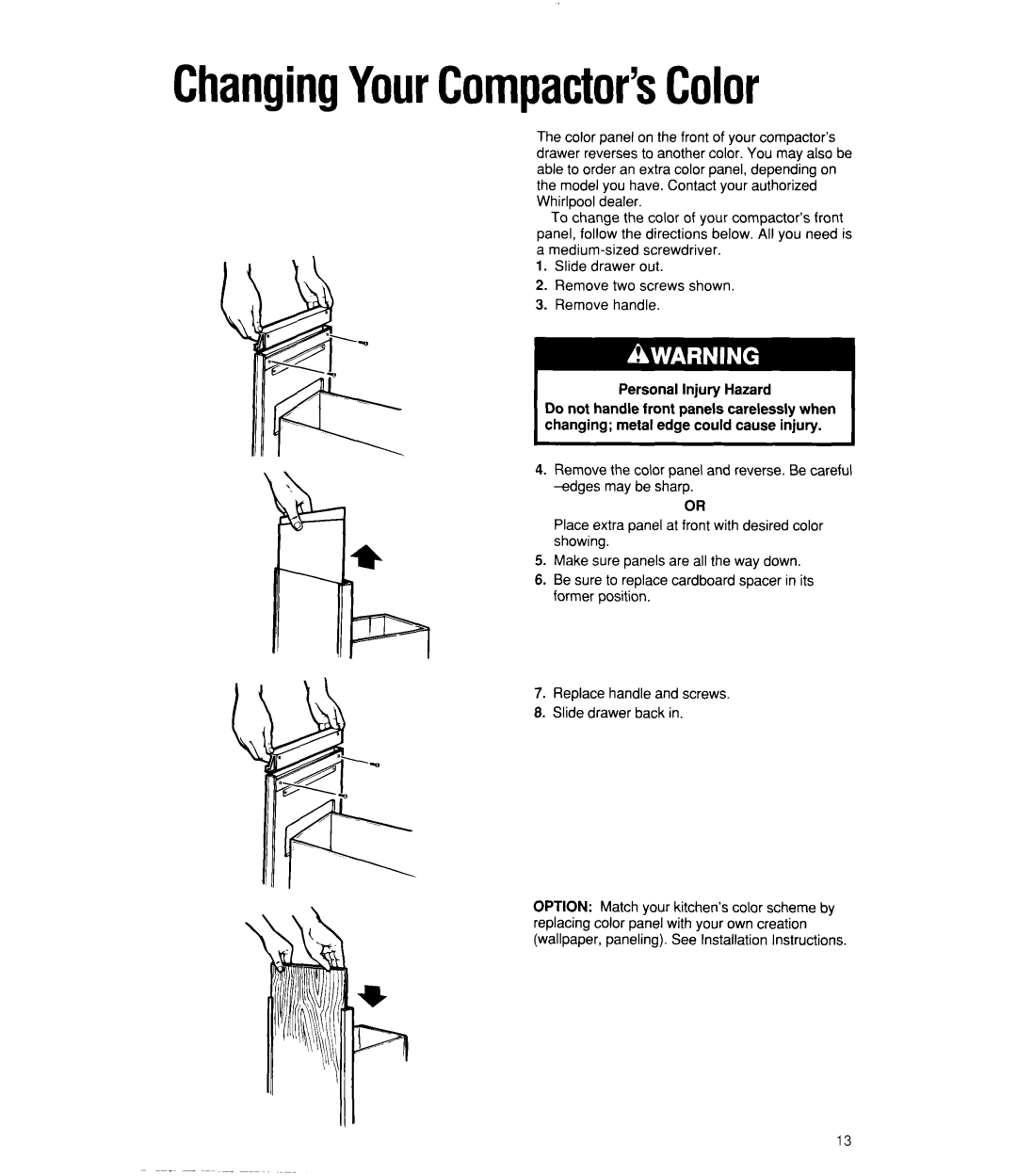 Whirlpool TC4700X, TU4700X, TC8700X, TC8750X manual ChangingYourCompactor’sColor 