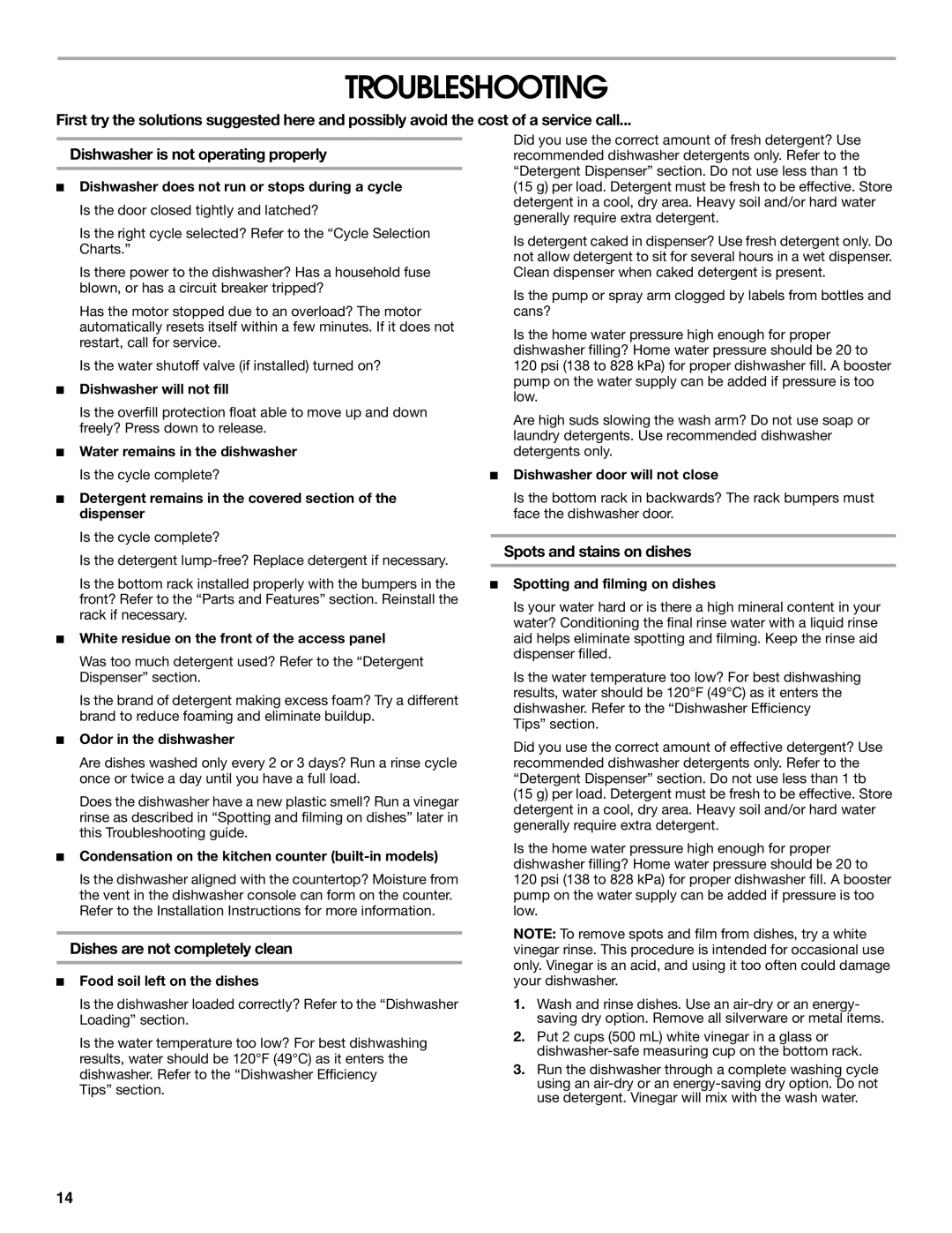 Whirlpool TUD670OP manual Troubleshooting, Dishes are not completely clean, Spots and stains on dishes 