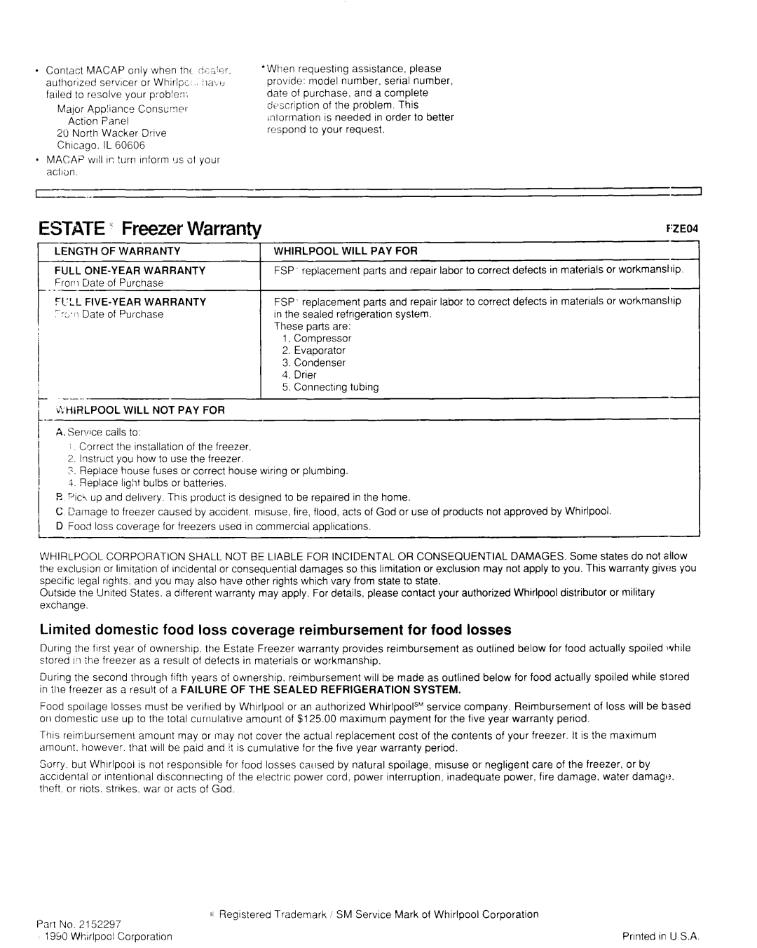 Whirlpool TVF15FR Length of Warranty Full ONE-YEAR Warranty, FZE04 Whirlpool will PAY for, FC!LL FIVE-YEAR Warranty FSP 