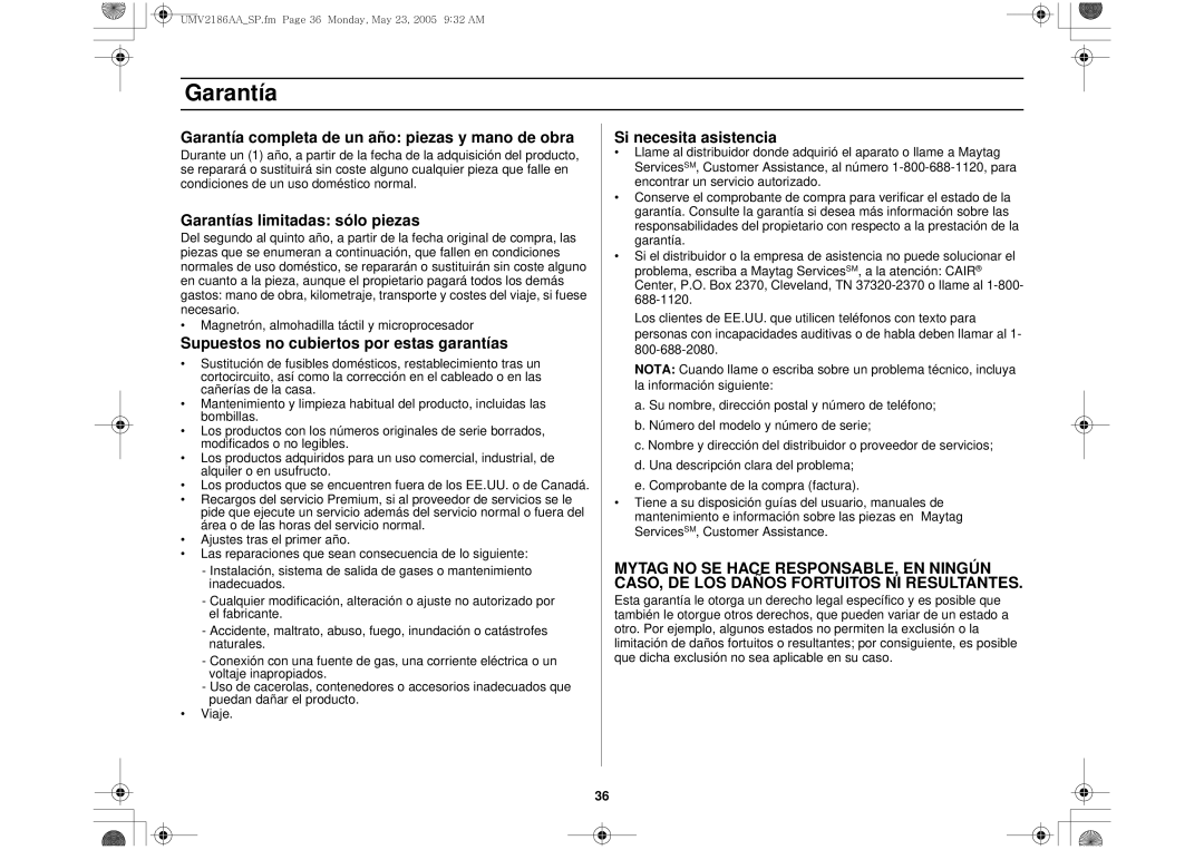 Whirlpool UMV2186AA owner manual Garantía completa de un año piezas y mano de obra, Garantías limitadas sólo piezas 