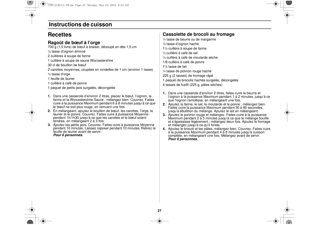 Whirlpool UMV2186AA Instructions de cuisson Recettes, Cassolette de brocoli au fromage, Ragoût de bœuf à l’orge 