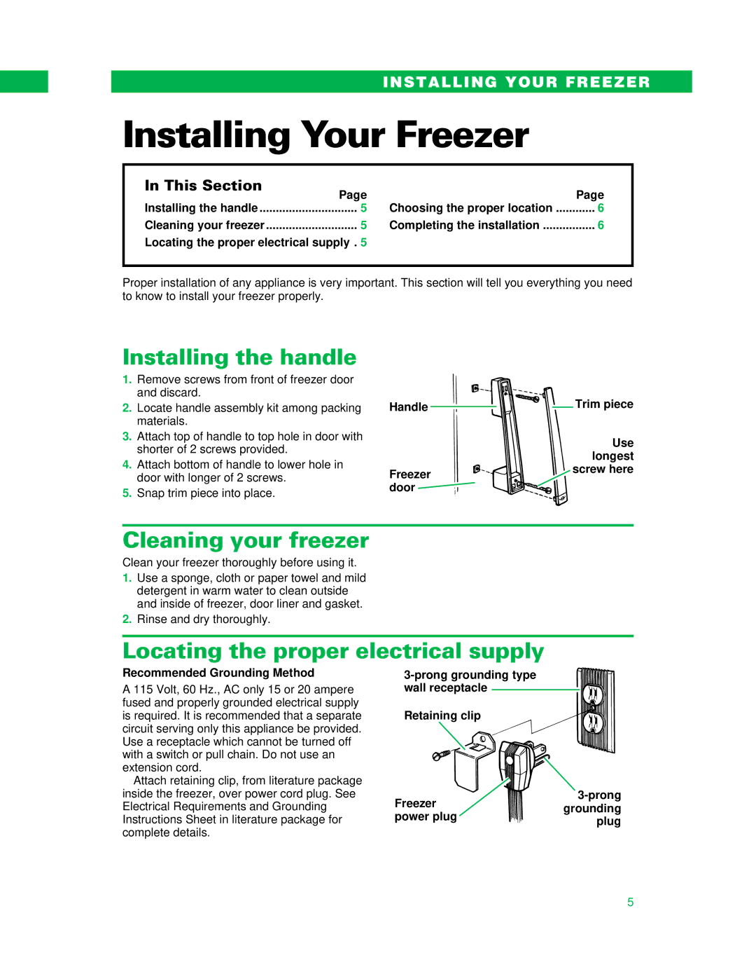 Whirlpool UPRIGHT FREEZER Installing Your Freezer, Installing the handle, Cleaning your freezer, This Section 