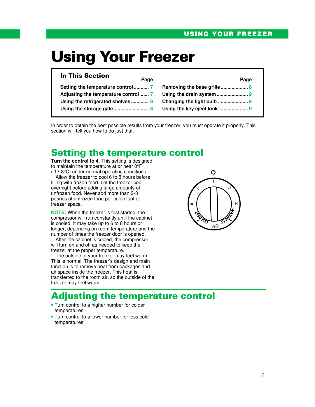 Whirlpool UPRIGHT FREEZER Using Your Freezer, Setting the temperature control, Adjusting the temperature control 