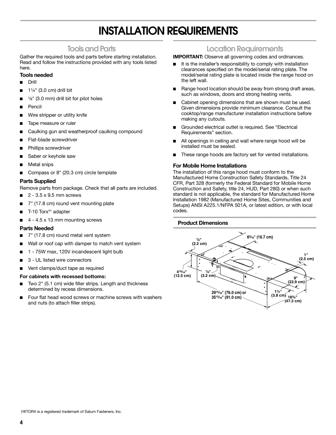 Whirlpool UXT2036AY, UXT2030AY, LI3Z2A, W10400320B Installation Requirements, Tools and Parts, Location Requirements 