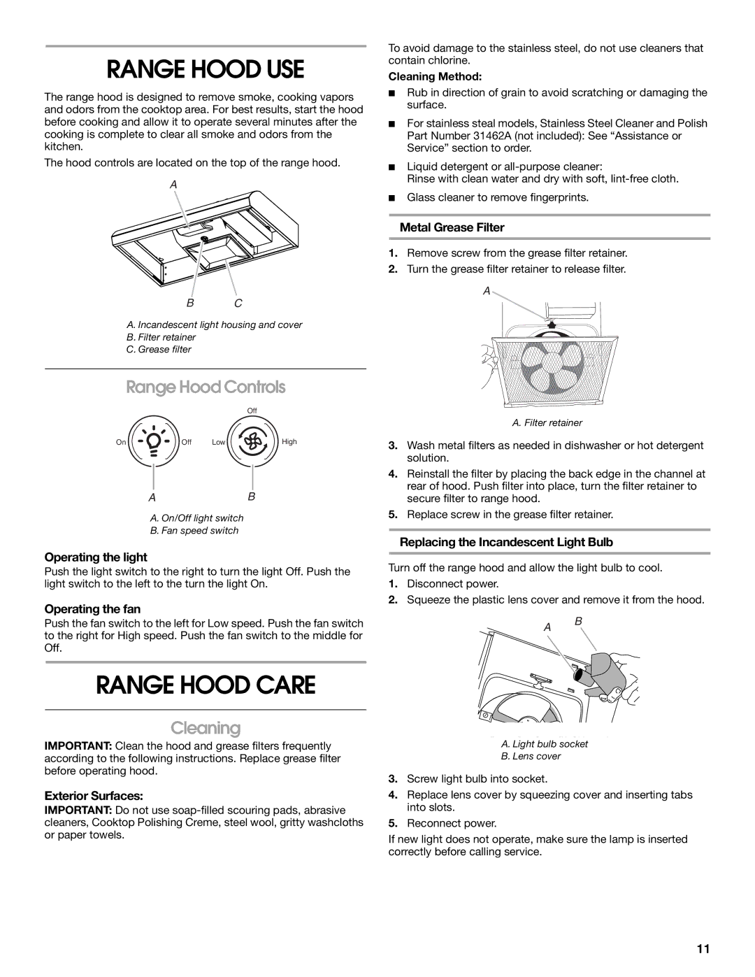 Whirlpool W10400321B, UXT3036AY, UXT3030AY, LI3Z3A Range Hood USE, Range Hood Care, Range Hood Controls, Cleaning 