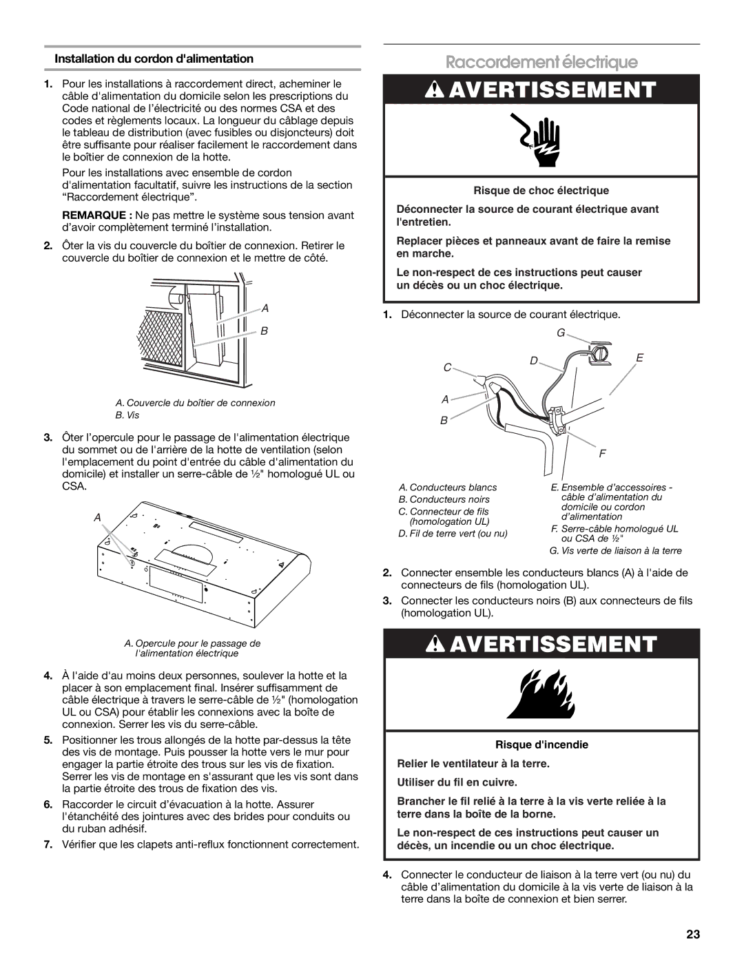 Whirlpool W10400321B, UXT3036AY, UXT3030AY, LI3Z3A Raccordement électrique, Installation du cordon dalimentation 