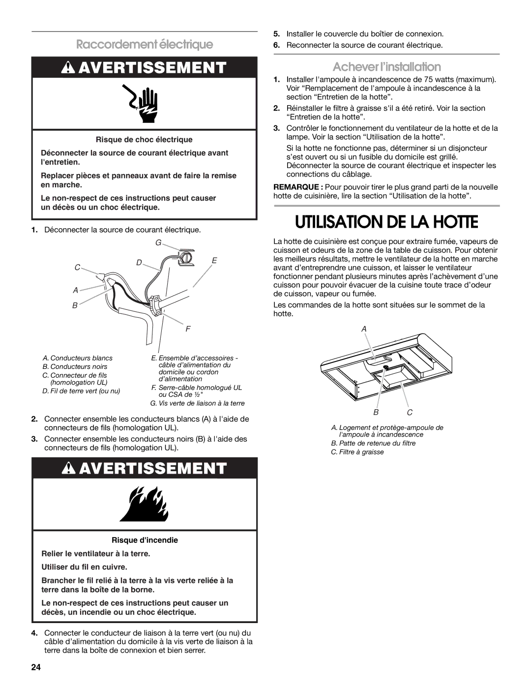 Whirlpool UXT3036AY, UXT3030AY Utilisation DE LA Hotte, Raccordement électrique, Achever l’installation 