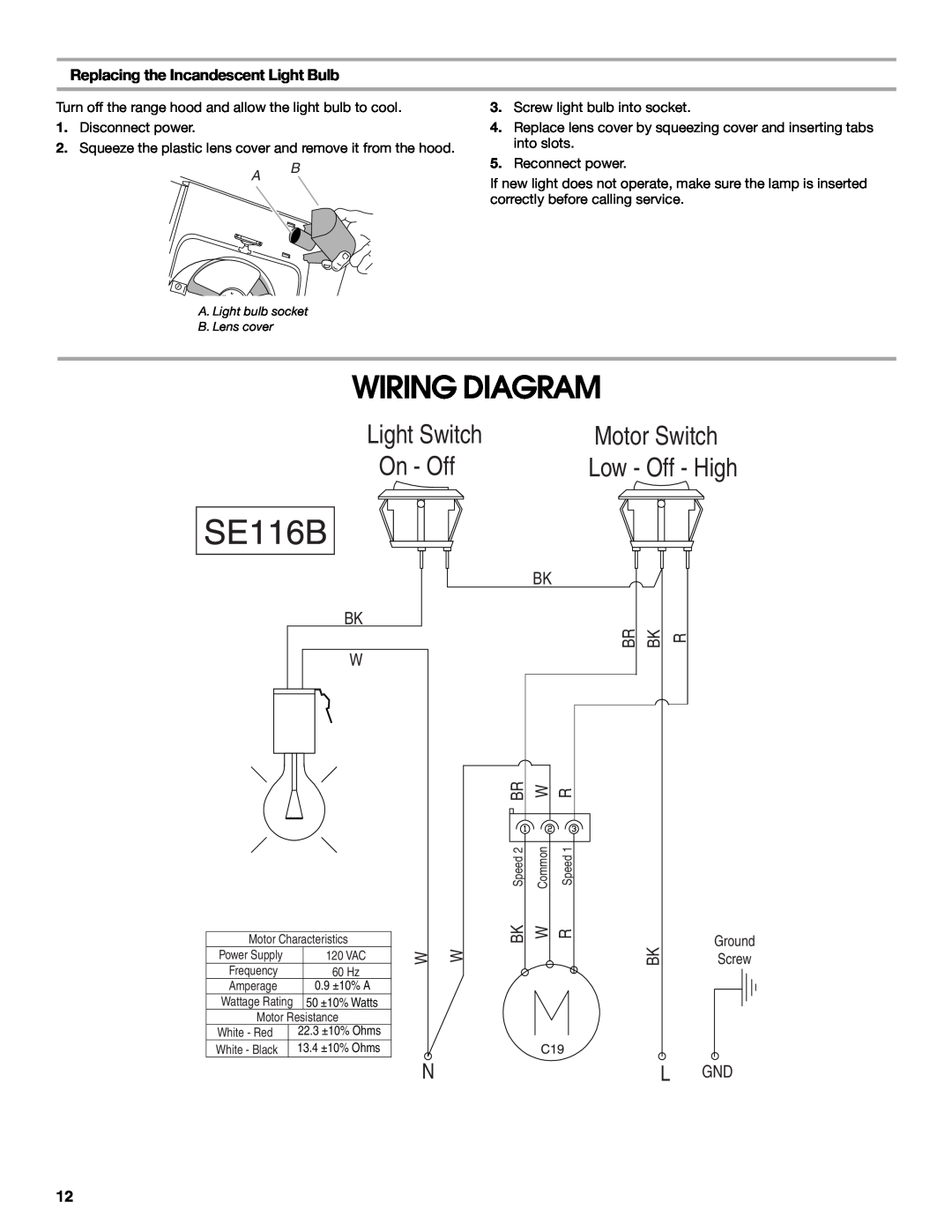 Whirlpool UXT3036AY Wiring Diagram, Motor Switch, Replacing the Incandescent Light Bulb, SE116B, Light Switch, On - Off 