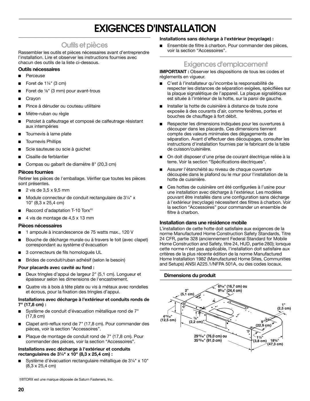 Whirlpool UXT4236AD, UXT4230AD installation instructions Exigences Dinstallation, Outils et pièces, Exigences demplacement 