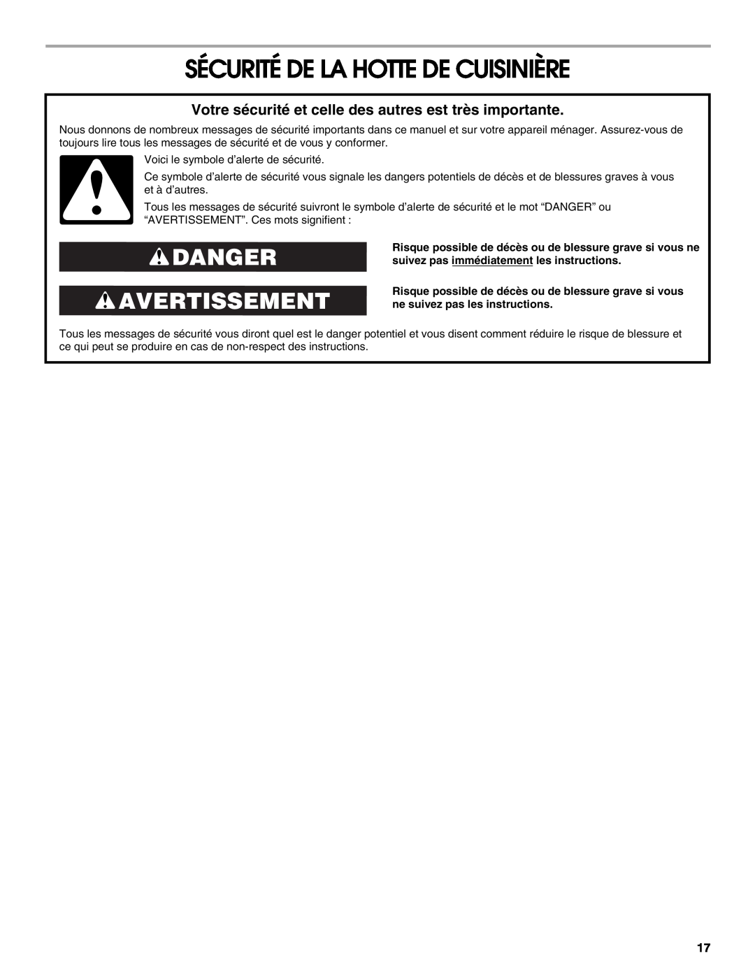 Whirlpool UXT5230AYW installation instructions Sécurité De La Hotte De Cuisinière, Danger Avertissement 