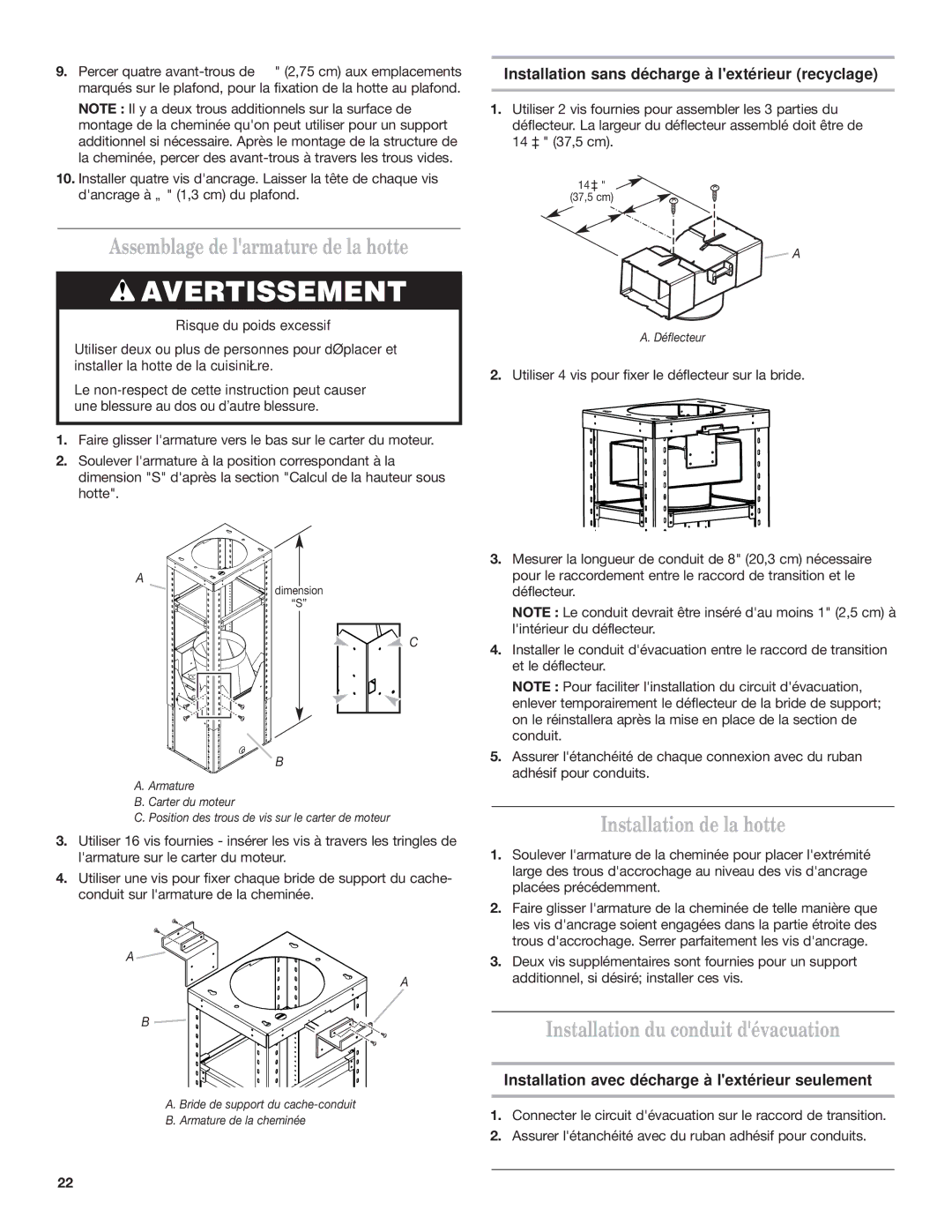 Whirlpool Ventilation Hood installation instructions Assemblage de larmature de la hotte, Installation de la hotte 