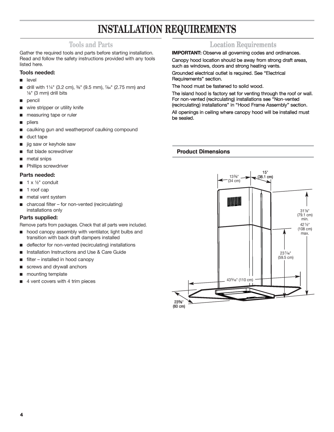 Whirlpool Ventilation Hood Installation Requirements, Tools and Parts, Location Requirements, Tools needed, Parts needed 