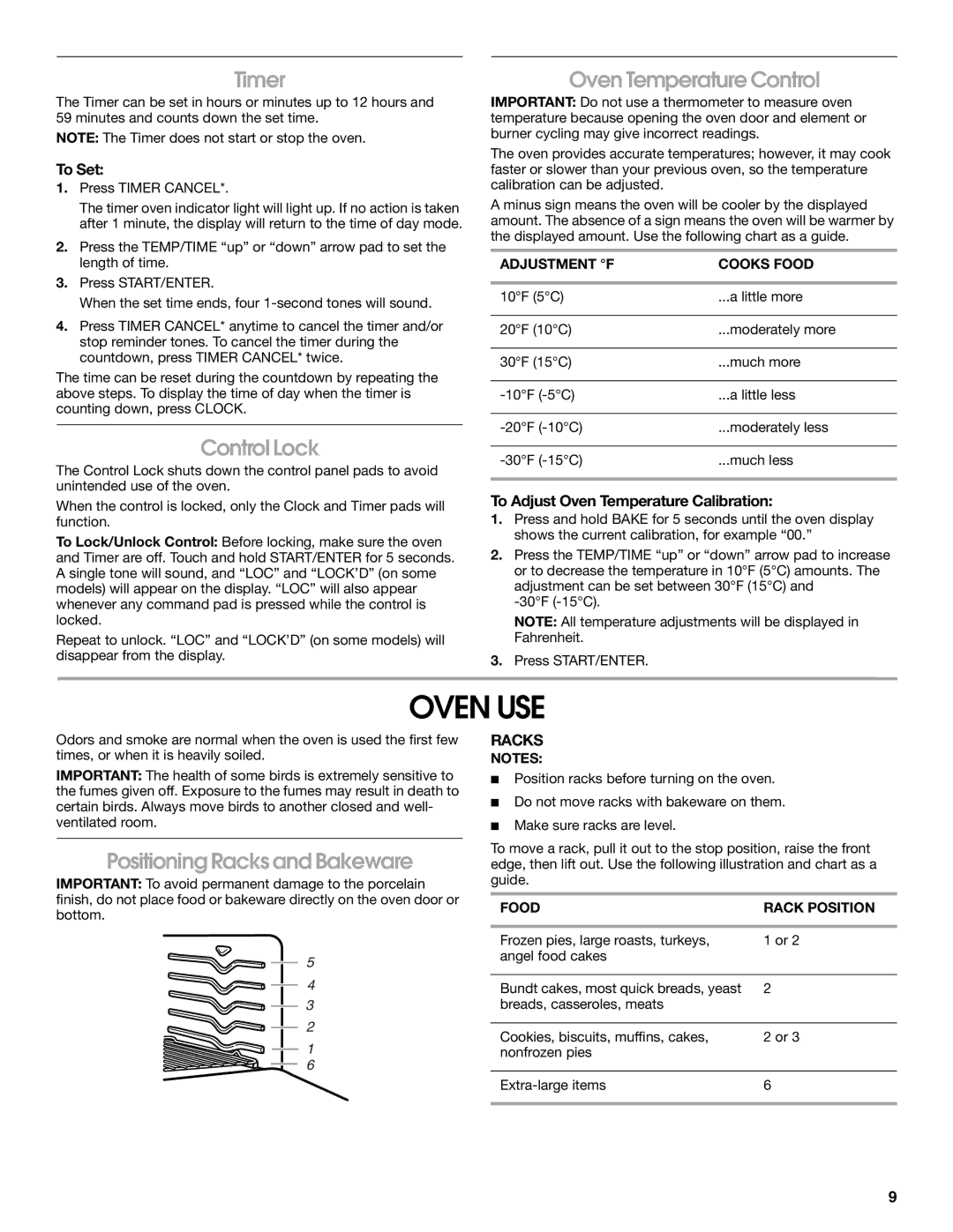 Whirlpool W10017570 manual Oven USE, Timer, Control Lock, Oven Temperature Control, Positioning Racks and Bakeware 