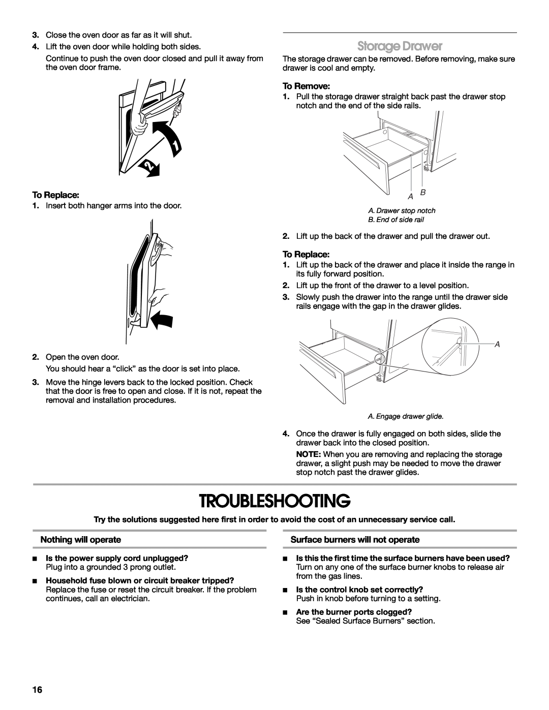Whirlpool W10017570 manual Troubleshooting, Storage Drawer, To Remove, To Replace, Nothing will operate 
