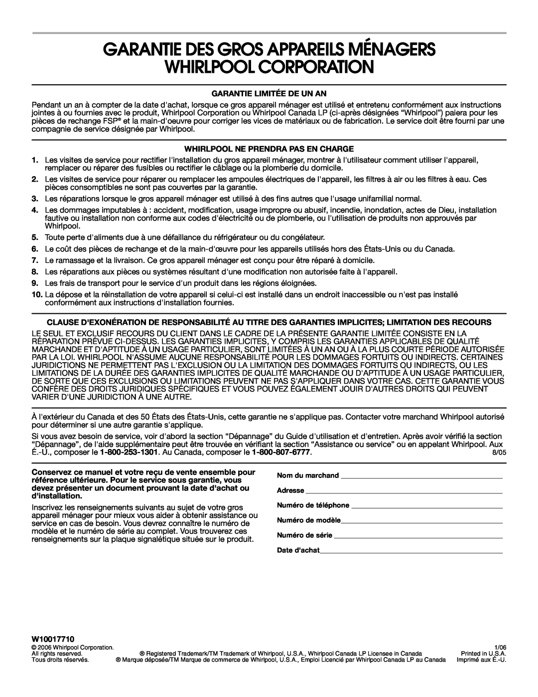 Whirlpool W10017710 manual Garantie Des Gros Appareils Ménagers Whirlpool Corporation, Garantie Limitée De Un An 