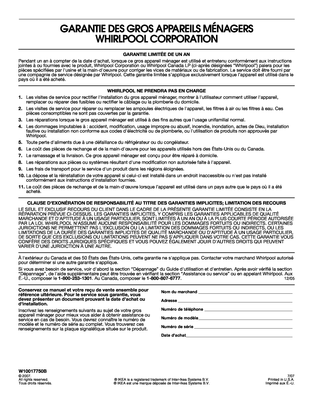 Whirlpool W10017750B2 manual Garantie Des Gros Appareils Ménagers, Whirlpool Corporation, Garantie Limitée De Un An 