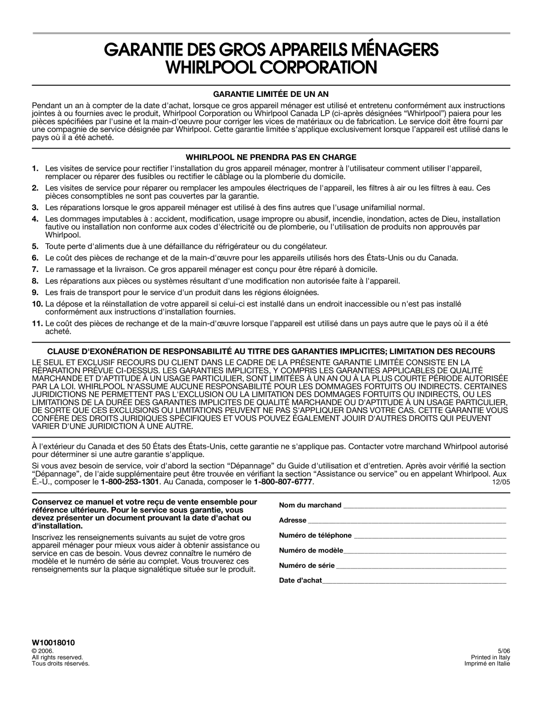 Whirlpool W10018010 installation instructions Garantie DES Gros Appareils Ménagers Whirlpool Corporation 