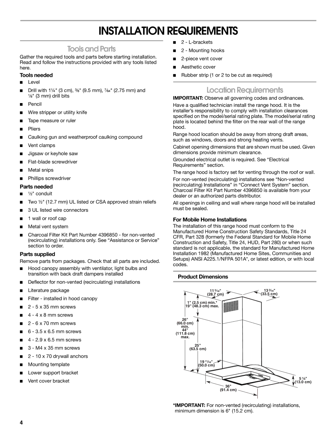 Whirlpool W10018010 installation instructions Installation Requirements, Tools and Parts, Location Requirements 