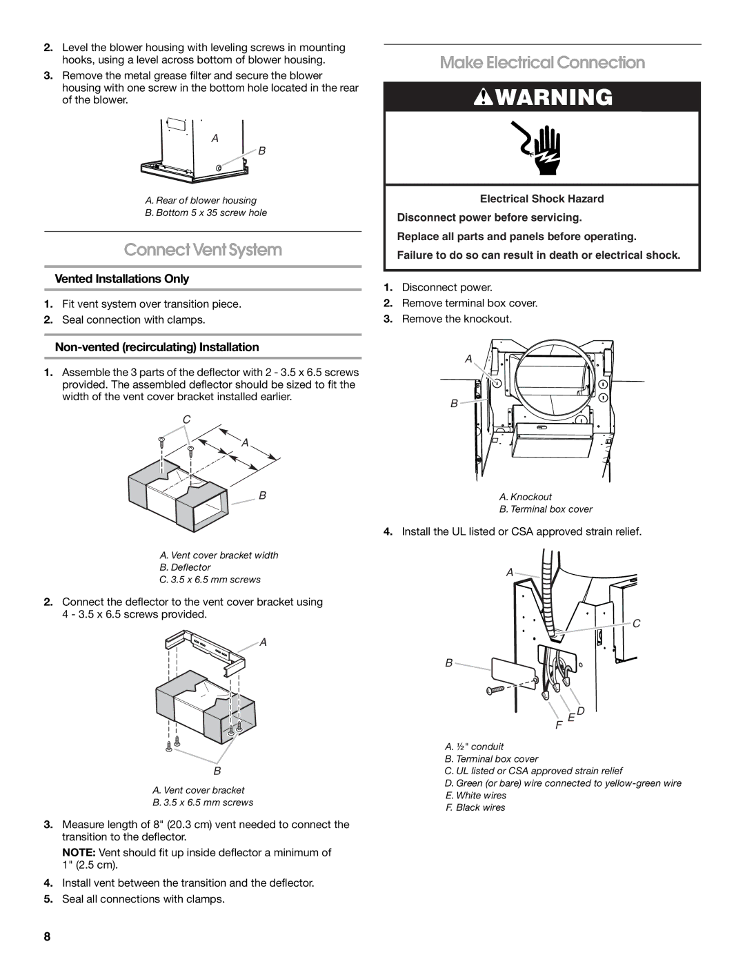 Whirlpool W10018010 installation instructions Connect Vent System, Make Electrical Connection, Vented Installations Only 