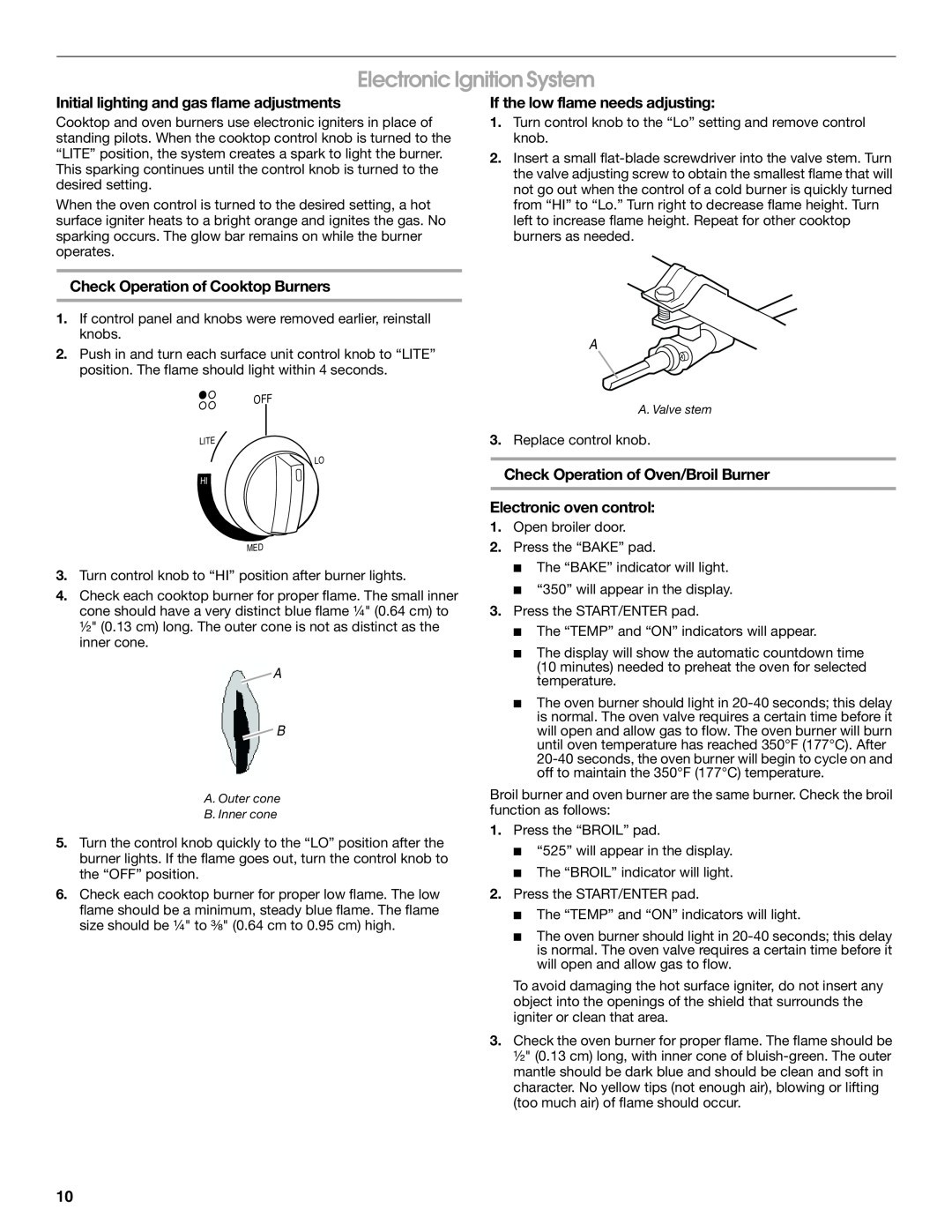 Whirlpool W10032050B installation instructions Electronic Ignition System, Initial lighting and gas flame adjustments 