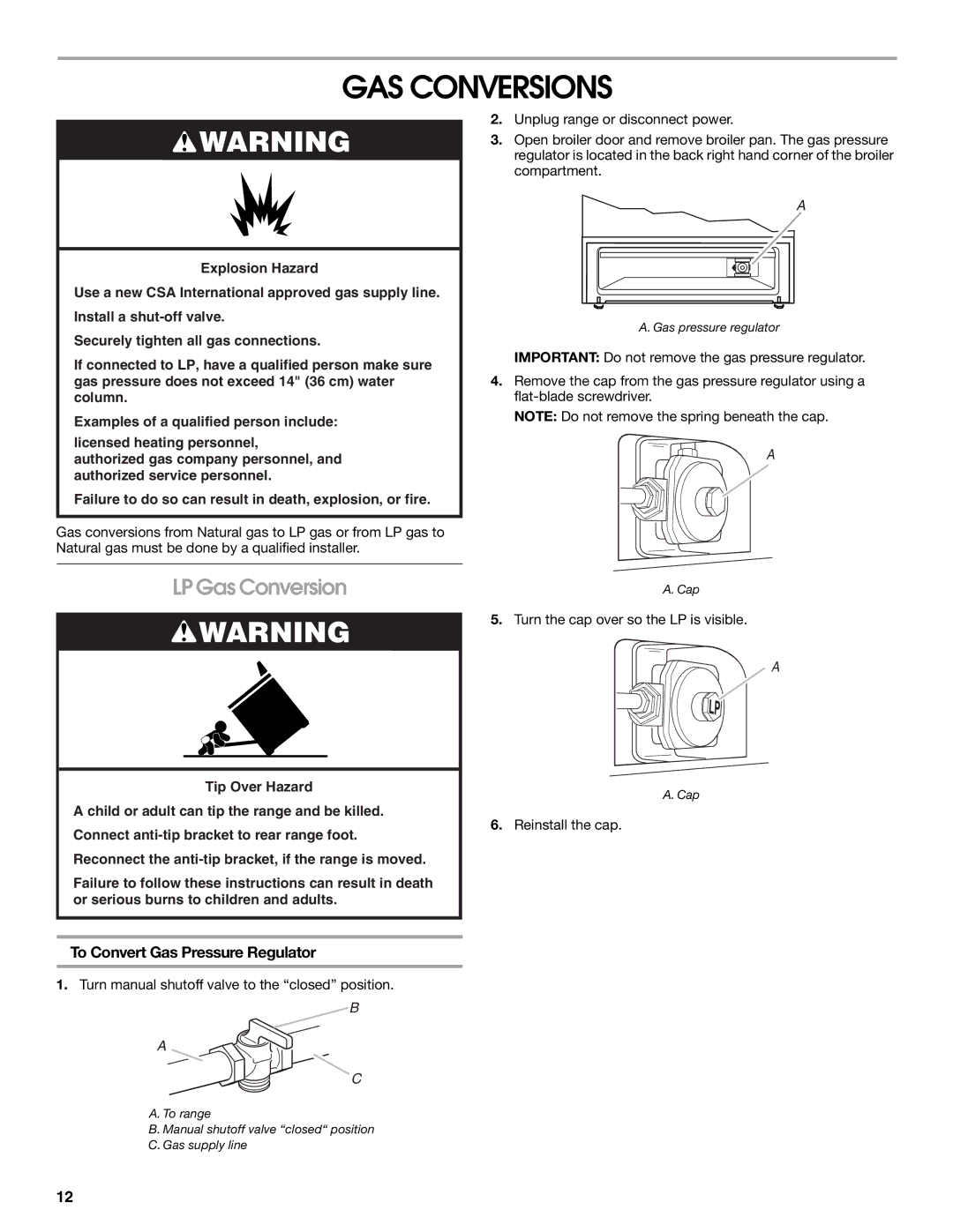 Whirlpool W100329708 installation instructions GAS Conversions, LP Gas Conversion, To Convert Gas Pressure Regulator 