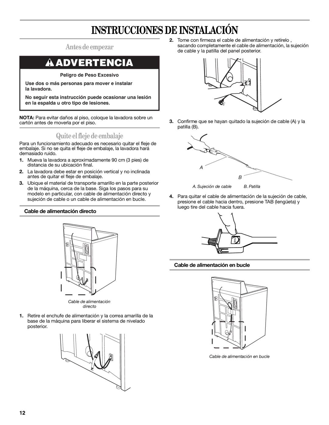 Whirlpool W10038060 installation instructions Instrucciones DE Instalación, Antes de empezar, Quite el fleje de embalaje 