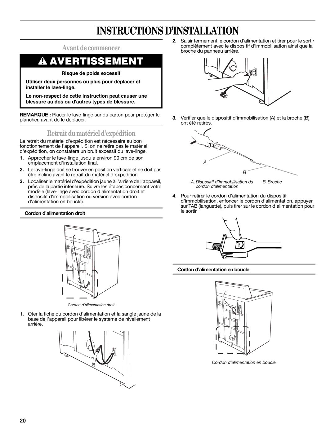 Whirlpool W10038060 Instructions D’INSTALLATION, Avant de commencer, Retrait du matériel dexpédition 