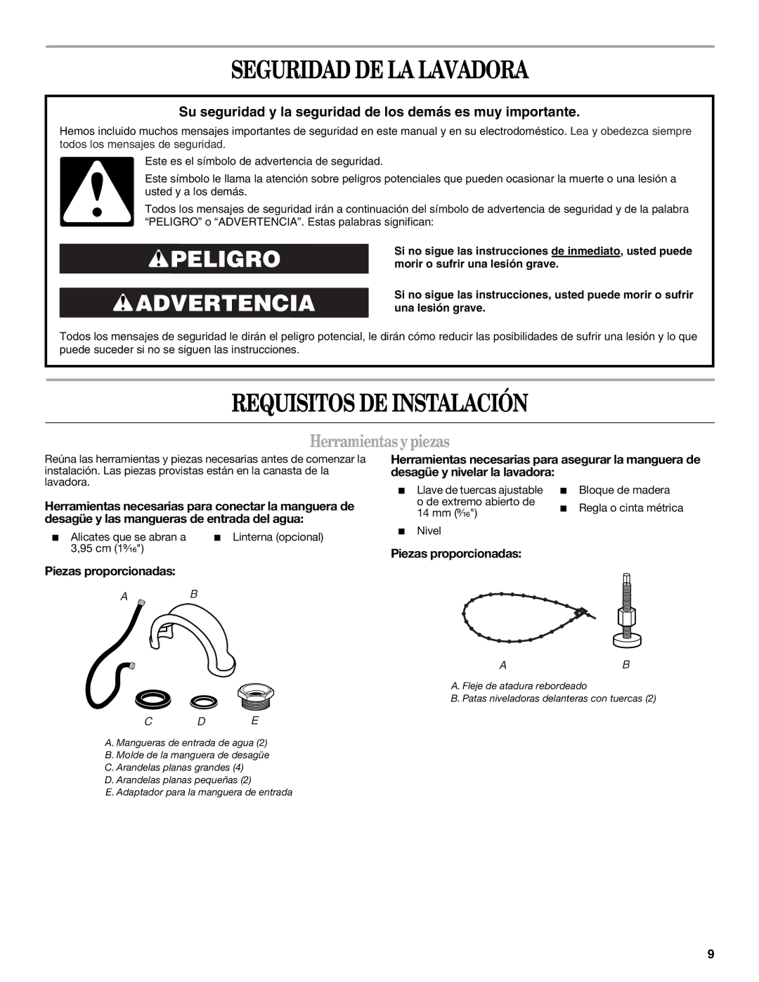 Whirlpool W10038060 Seguridad DE LA Lavadora, Requisitos DE Instalación, Herramientas y piezas, Piezas proporcionadas 