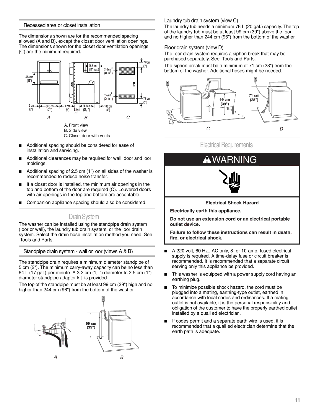 Whirlpool W10038070 installation instructions DrainSystem, ElectricalRequirements 