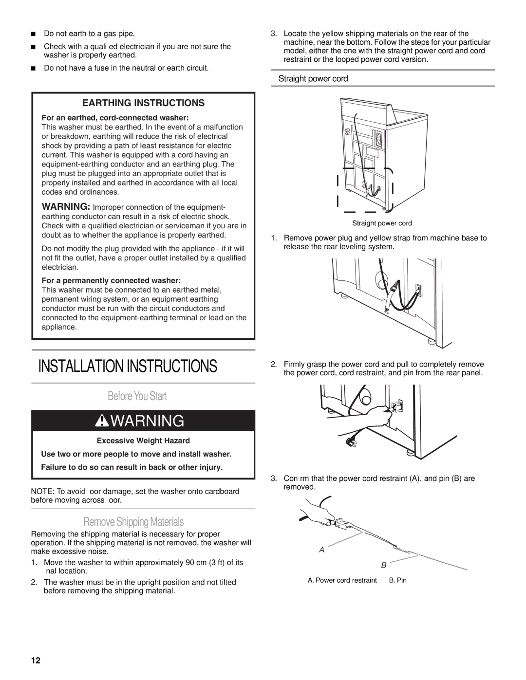 Whirlpool W10038070 installation instructions BeforeYouStart, RemoveShippingMaterials, Straight power cord 