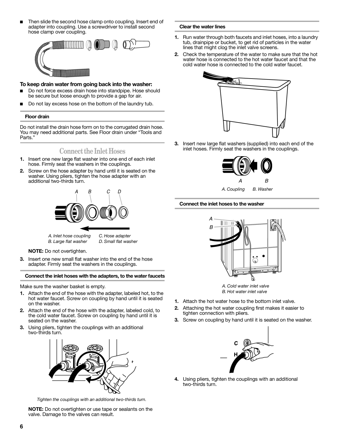 Whirlpool W10038100 Connect the Inlet Hoses, To keep drain water from going back into the washer, Floor drain 