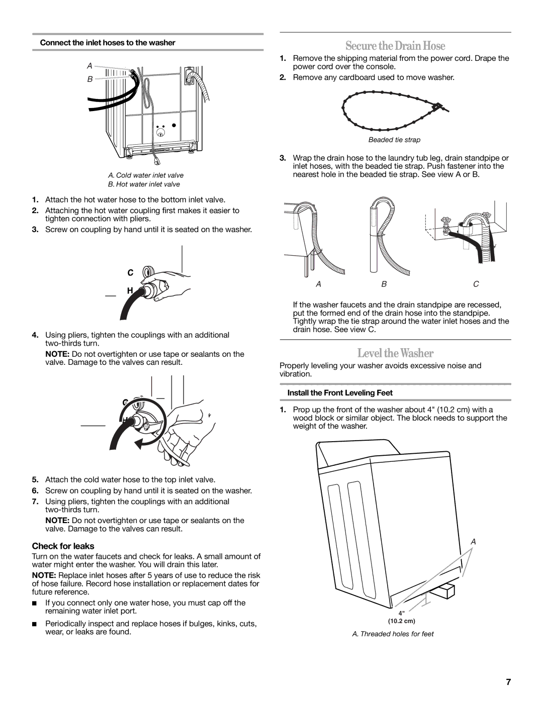 Whirlpool W10044800 SecuretheDrain Hose, Level theWasher, Check for leaks, Connect the inlet hoses to the washer 