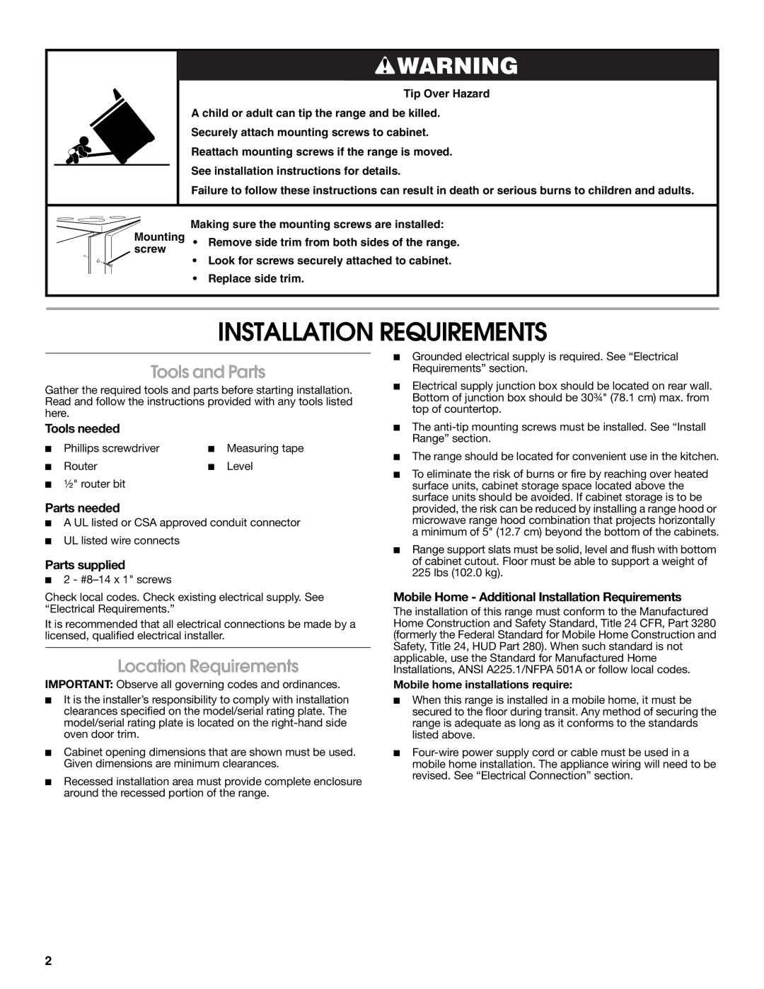 Whirlpool W10044940 installation instructions Installation Requirements, Tools and Parts, Location Requirements 